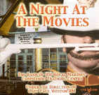 A NIGHT AT THE MOVIES